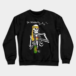 Drunk Crewneck Sweatshirt